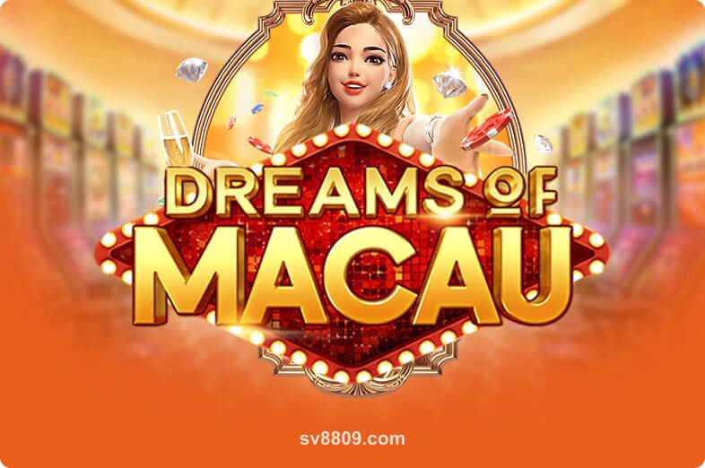 Ảnh minh họa trò chơi Dreams Of Macau tại sv88